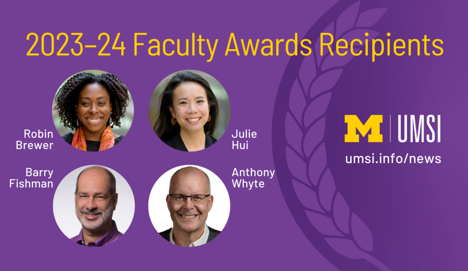 UMSI Faculty Awards Recognize Excellence | Umsi